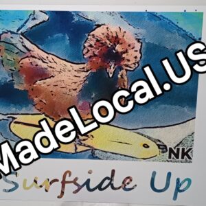 Surfide Up Metal Chicken Sign